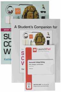 Successful College Writing, Brief Edition & Student Companion for Successful College Writing & Launchpad for Successful College Writing (1-Term Access)