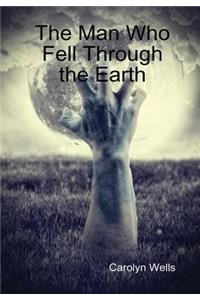 Man Who Fell Through the Earth