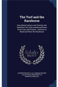 The Turf and the Racehorse