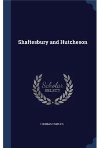 Shaftesbury and Hutcheson