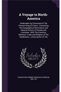 A Voyage to North-America