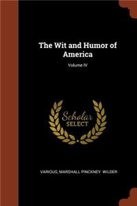 Wit and Humor of America; Volume IV