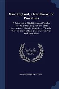 New England, a Handbook for Travellers
