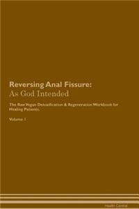 Reversing Anal Fissure