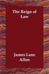 The Reign of Law