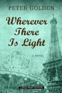 Wherever There Is Light