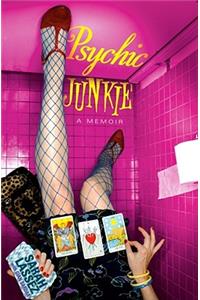 Psychic Junkie