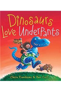 Dinosaurs Love Underpants