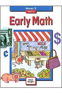 Steck-Vaughn Early Math: Student Edition Grade 2 Money II Set 5