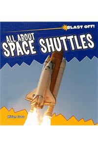 All about Space Shuttles