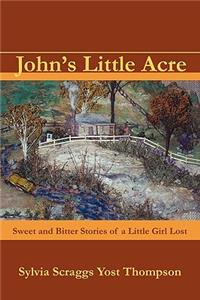 John's Little Acre