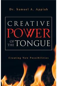 Creative Power of the Tongue