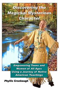 Discovering the Magickal Mysterious Character