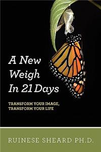 New Weigh In 21 Days