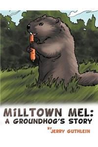 Milltown Mel