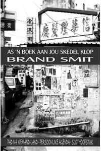 As 'n Boek Aan Jou Skedel Klop: 'N Versameling Teks Uit 