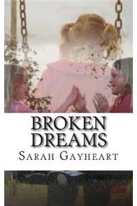 Broken Dreams