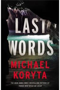 Last Words