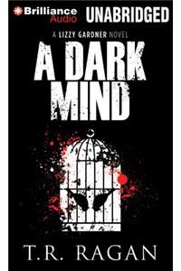 A Dark Mind