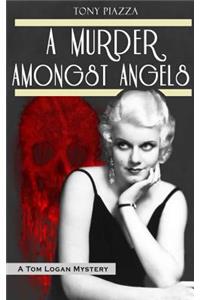 A Murder Amongst Angels
