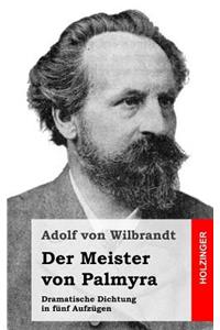 Der Meister von Palmyra