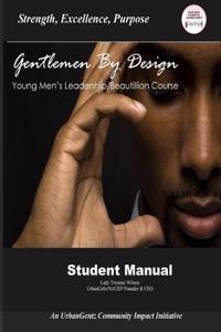 Gentleman by Design Young Men's Beautillion/Leadership Course