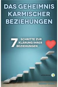 Das Geheimnis karmischer Beziehungen