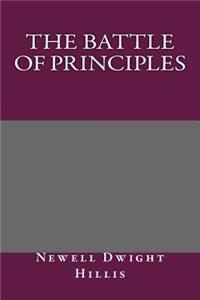 The Battle of Principles