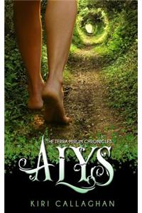 Alys: The Terra Mirum Chronicles
