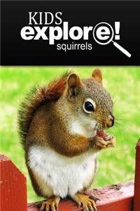 Squirrel - Kids Explore