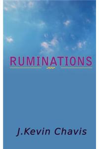 Ruminations