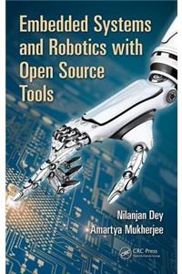 Embedded Systems and Robotics with Open Source Tools