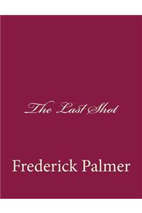 The Last Shot