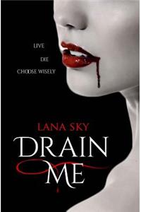 Drain Me