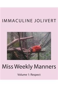 Miss Weekly Manners