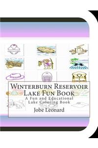 Winterburn Reservoir Lake Fun Book