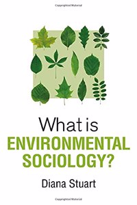 What Is Environmental Sociology?