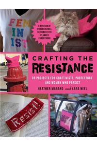 Crafting the Resistance