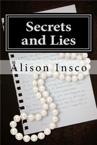 Secrets and Lies