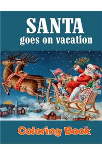 Santa Goes on Vacation Coloring Book