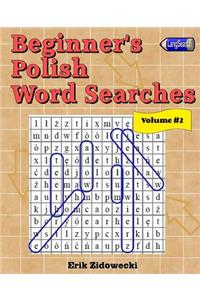Beginner's Polish Word Searches - Volume 2