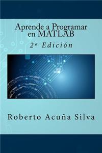 Aprende a Programar en MATLAB