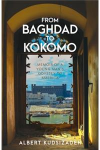 From Baghdad To Kokomo