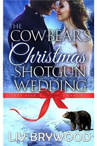 The Cowbear's Christmas Shotgun Wedding