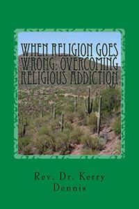 When Religion Goes Wrong