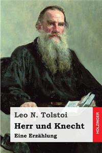 Herr und Knecht