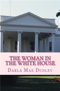 Woman in the White House