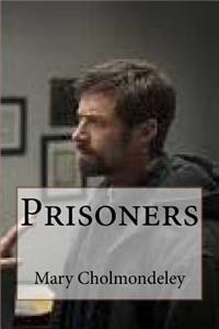 Prisoners