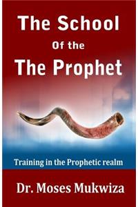 School Of The Prophet