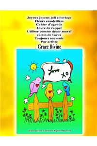 Joyeux joyeux joli coloriage Fleurs ensoleillées Cahier d'agenda Livre de rappel Utiliser comme décor mural cartes de voeux Toujours souvenir Par artiste Grace Divine